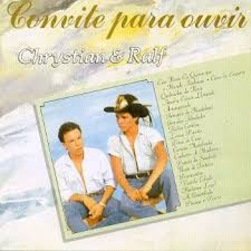 CD Chrystian & Ralf Convite Para Ouvir CD Chrystian & Ralf Convite Para Ouvir